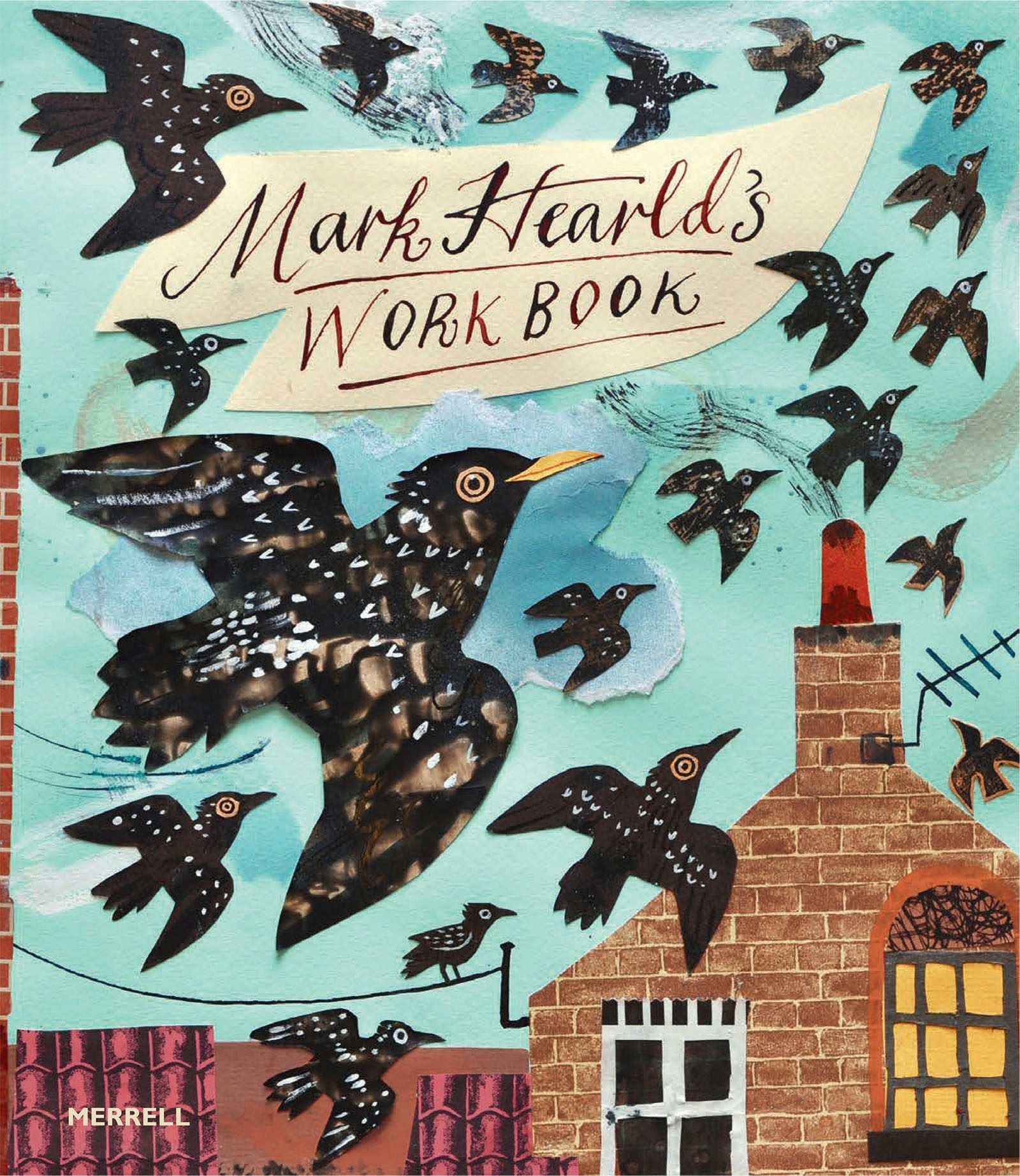 Book cover image for Mark Hearld's Work Book ISBN: 9781858947099